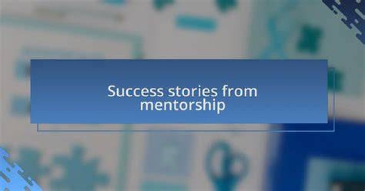 A Journey Of Mentorship And Success